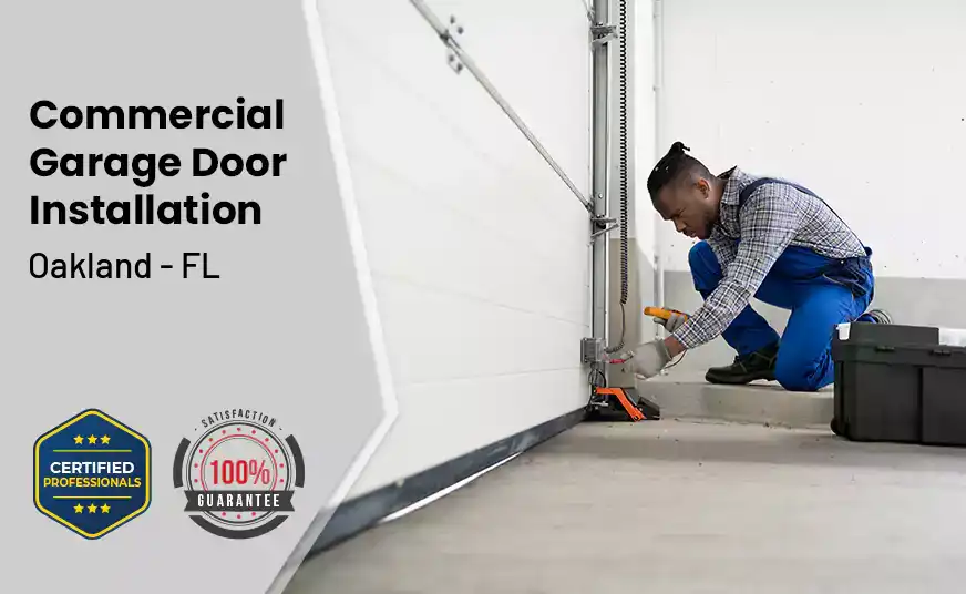 commercial garage door installation Oakland - FL