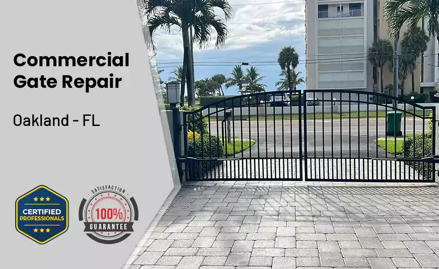 Commercial Gate Repair Oakland - FL 