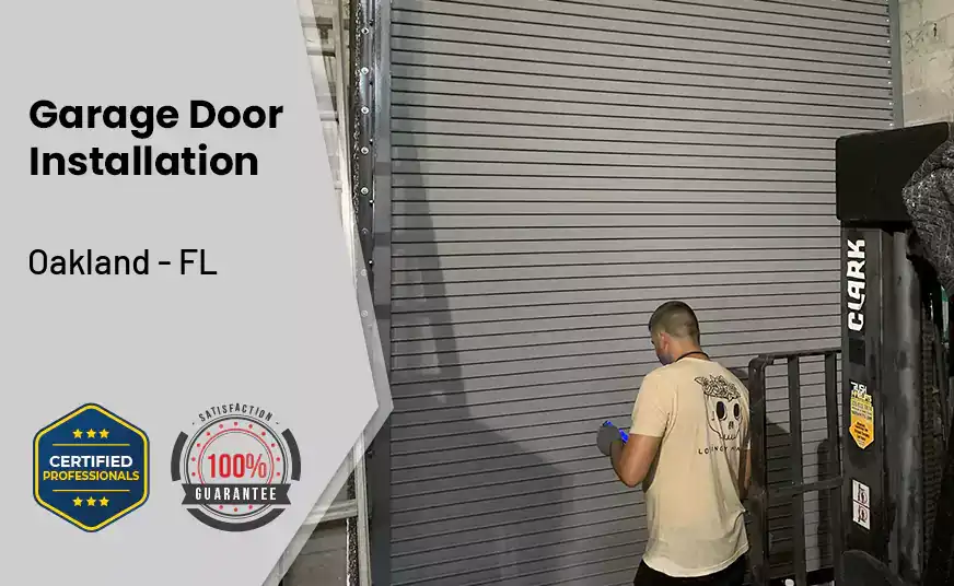 Garage Door Instalation Oakland - FL 