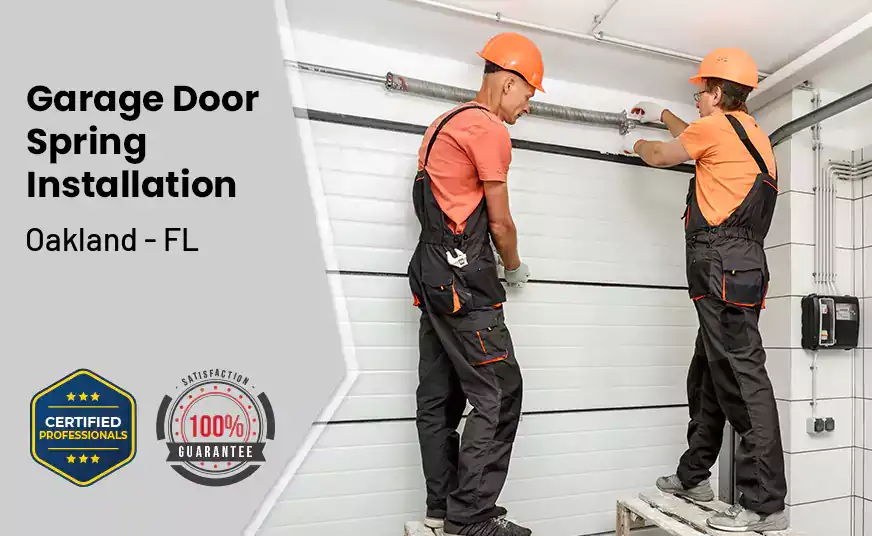 Garage Door Spring Installation Oakland - FL