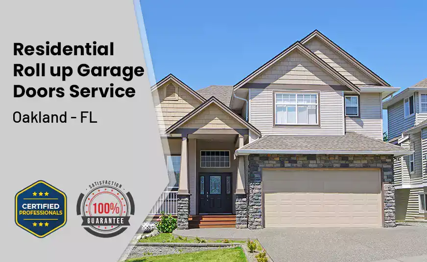 Residential Roll Up Garage Door Oakland - FL 