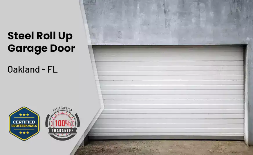 steel roll up garage door Oakland - FL 